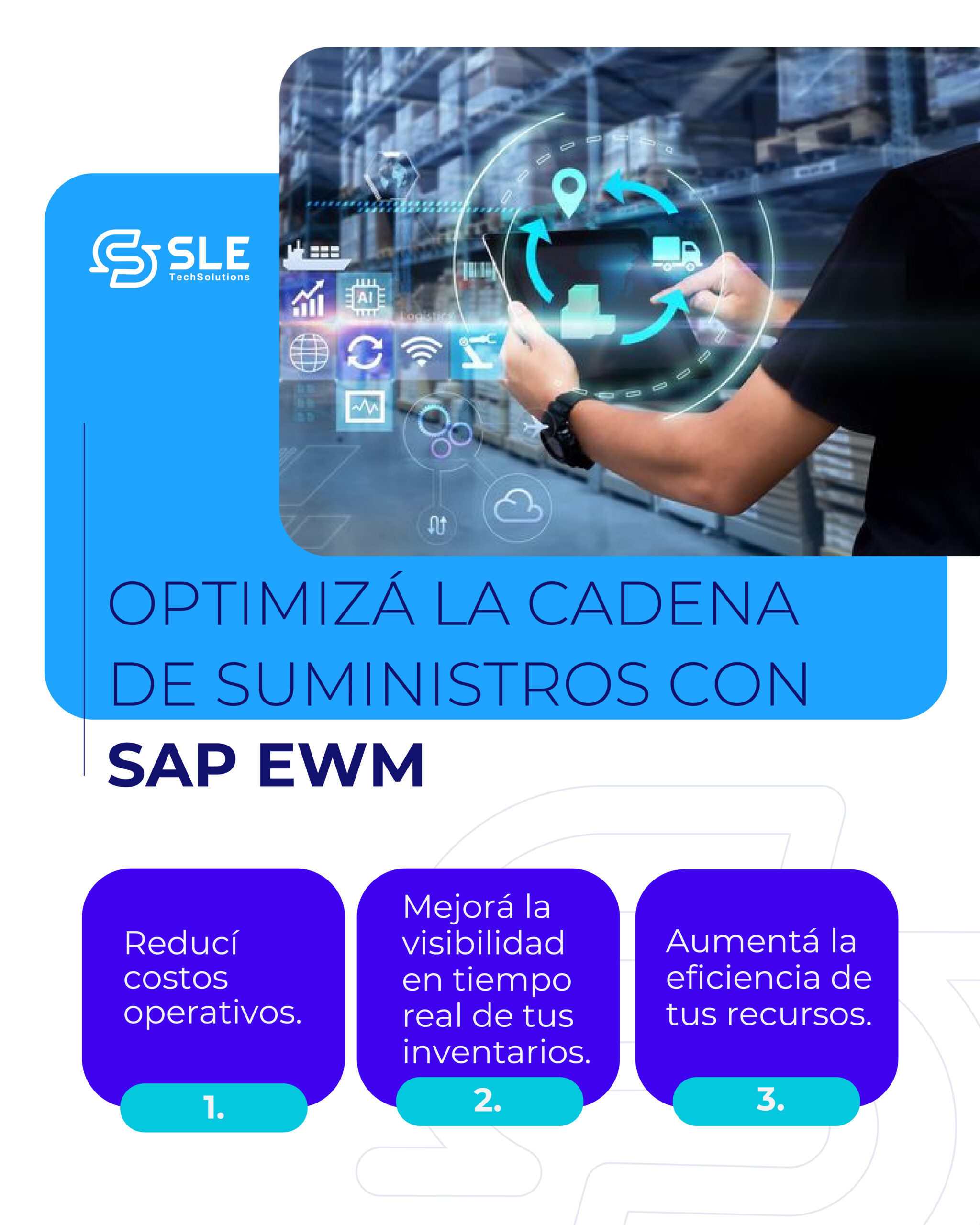 OPTIMIZÁ LA CADENA DE SUMINISTROS CON SAP EWM