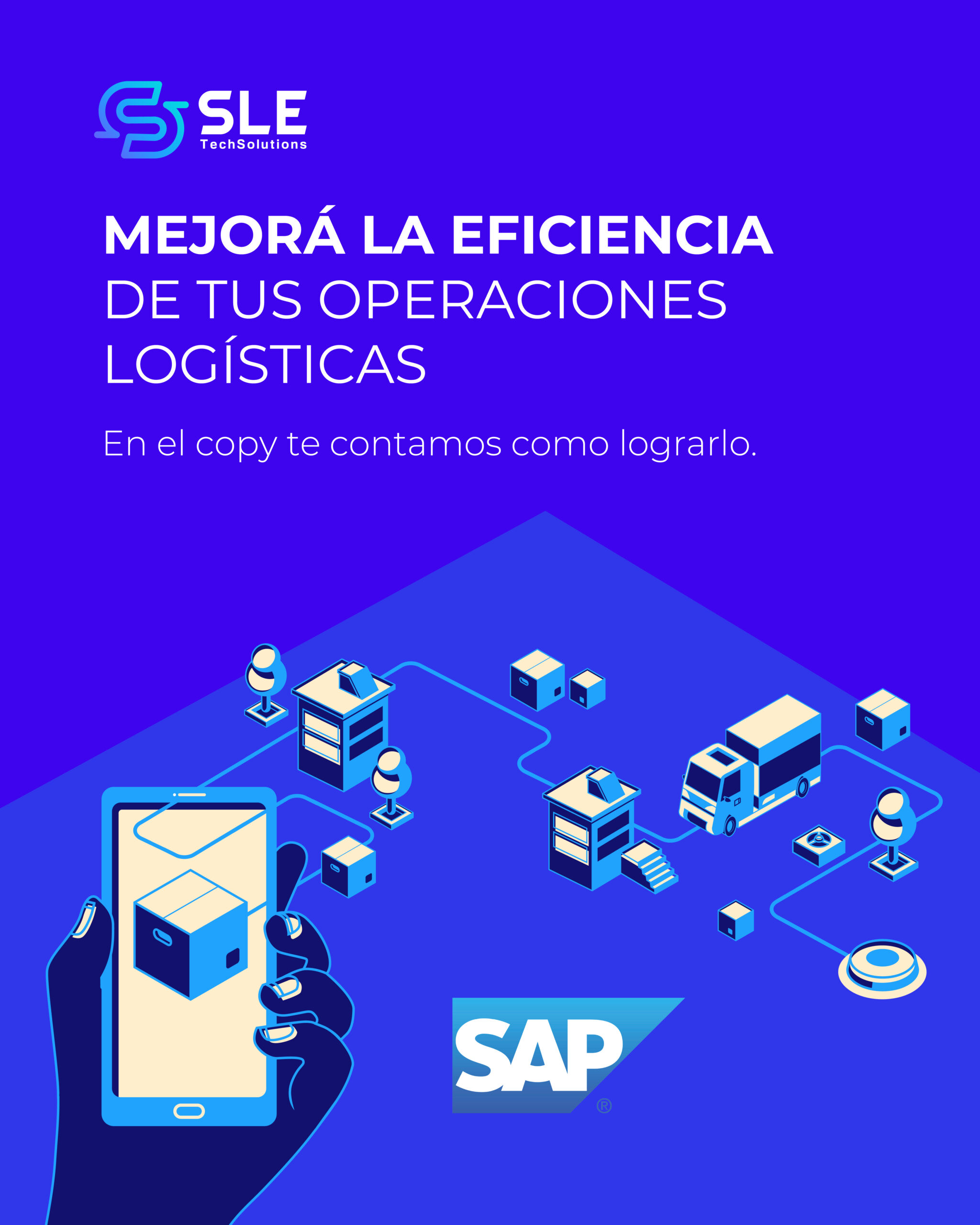 MEJORÁ LA EFICIENCIA DE TUS OPERACIONES LOGÍSTICAS